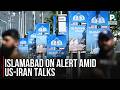Islamabad on Alert Amid US-Iran Talks | Islamabad | Palwasha | Pakistan Connect