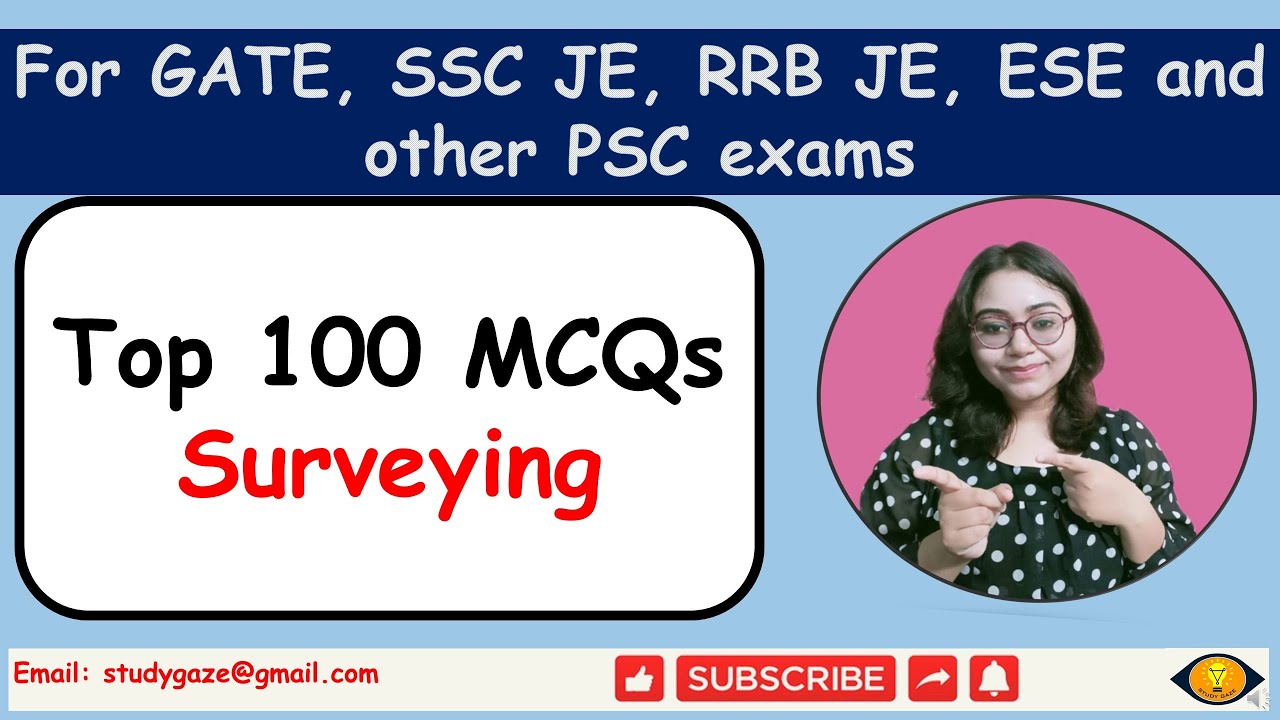 100 MCQ of Surveying for SSC JE | Civil engineering objective questions | GATE, RRB JE, SSC JE, PSC
