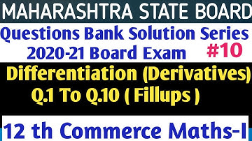 #10 Questions Bank Solution|| Differentiation (1 marks Fillups) || 12 th Com Maths- 1 ||HSC Board