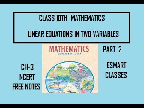 Pair of linear equations in two variables//part2// class 10th // eSmart Classes by Amy Sharma - YouTube