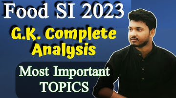 Food SI GK Important Topics | PSC FOOD SI Gk Hot Topics | How to Crack Food SI 2023 | Food SI 2024