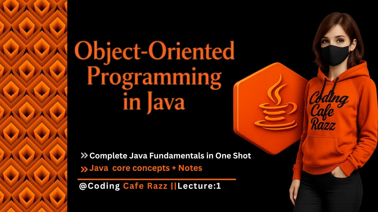 Complete Java Fundamentals in One Shot | Java Full Course Live ...