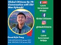 Global Cktizens Ep 78:Conversation with Obi-Wan Kylenobi(Third Culture Space)