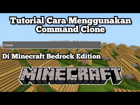 Tutorial Cara Menggunakan Command Clone Di Minecraft Bedrock Edition (MCPE)