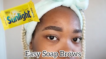 HOW TO: SOAP EYEBROWS | SOUTH AFRICAN YOUTUBER 🇿🇦