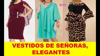 VESTIDOS de señoras ELEGANTES 💖 👗 👜 📿  Tallas GRANDES - ELEGANT Ladies DRESSES Large sizes