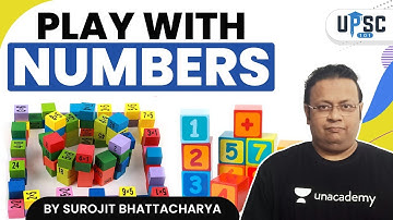 UPSC CSE PRELIMS 2021 | Gurukul 2.0 | CSAT by Surojit Sir | Play with Numbers | Part 1 #IAS2021