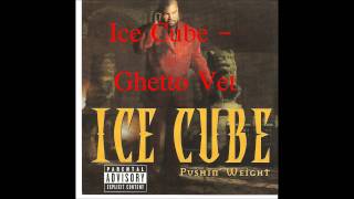 Ice Cube  Ghetto Vet bass Boosted