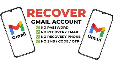 How to Recover Gmail Account Without Phone Number and Recovery Email