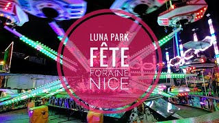 Sensations Fortes À Luna Park Fête Foraine De Folie À Nice 