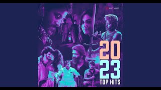 2023 Top Hits (Tamil) | Best of 2023 Tamil Songs | 2023 Tamil Dance Songs