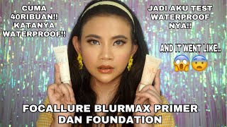 REVIEW FOCALLURE STAYMAX FOUNDATION DAN BLURMAX PRIMER