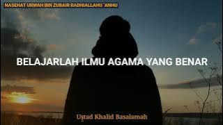 STORY WA | Ilmu Agama Ust.Khalid Basalamah #khalidbasalamah