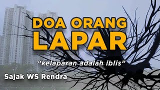 Doa Orang Lapar * Sajak WS Rendra * Visualisasi Puisi * Firman Immank Syah