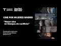 Cine por Mujeres Madrid. Hacer cine en tiempos de conflicto - Español