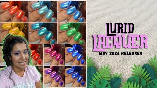 Lurid Lacquer: May 2024 Releases