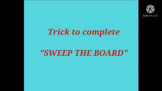 June's Journey, Sweep the board, Tips and Tricks