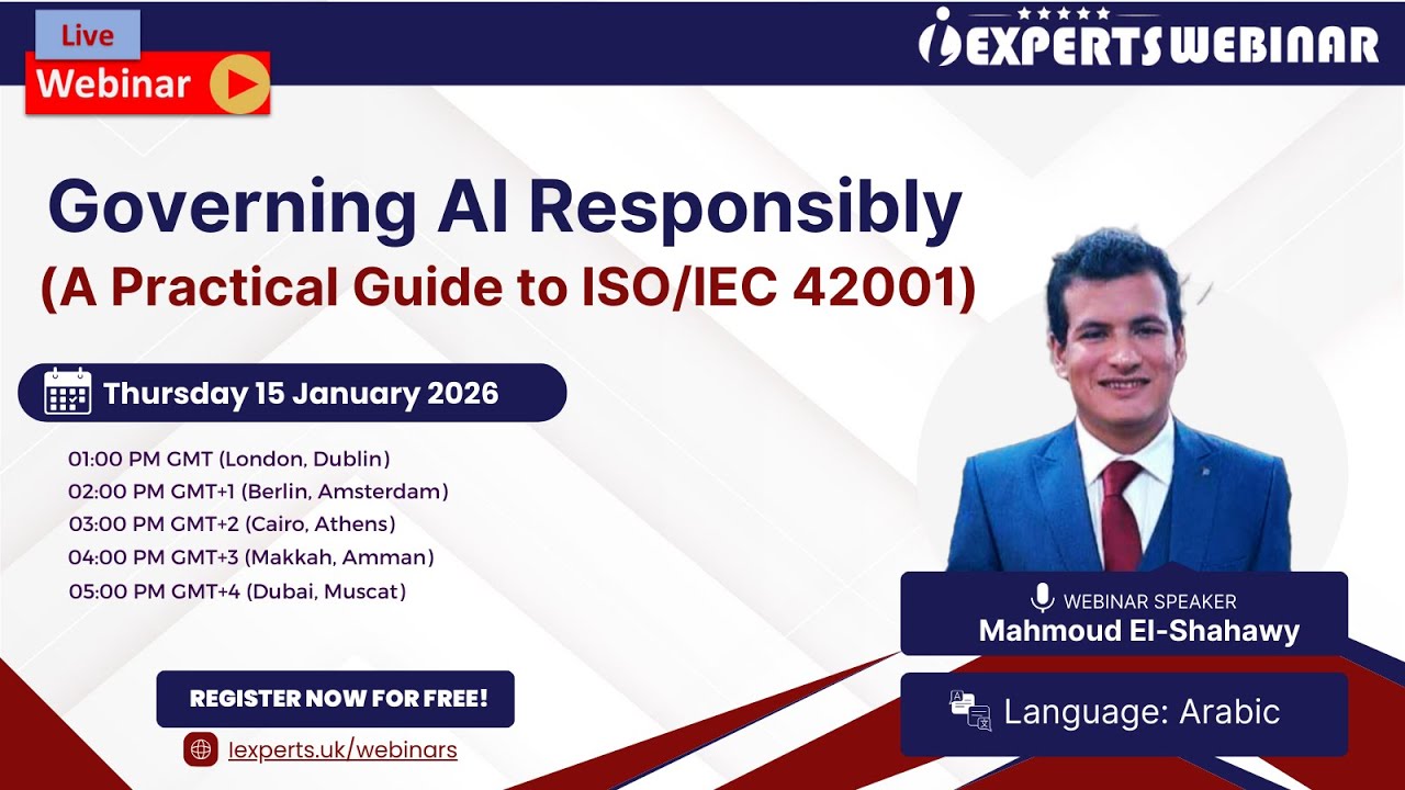 iExperts webinar | Governing AI Responsibly A Practical Guide to ISOIEC 42001
