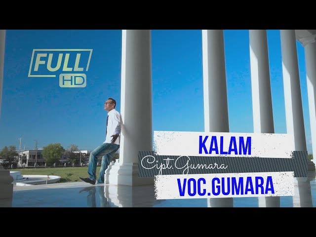 GUMARA - KALAM - FULL HD VIDEO QUALITY class=