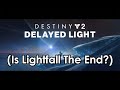 Destiny 2: Beyond Light Delayed & Is Lightfall the End of Destiny?