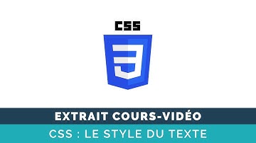 CSS3 : le style du texte - Extrait de cours vidéo Digital Campus Live