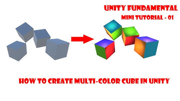 How to create multi-color cube in unity | Unity Fundamental | Mini Tutorial - 01