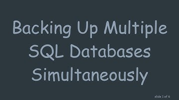 Backing Up Multiple SQL Databases Simultaneously