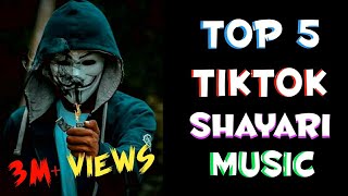TOP 5 TIKTOK SHAYARI BACKGROUND MUSIC | (ORIGINAL) |KUNDANYT