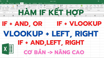 Hàm IF kết hợp VLOOKUP AND LEFT RIGHT trong Excel