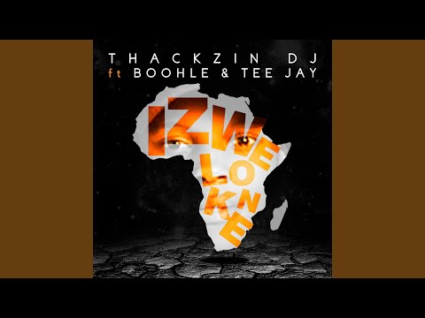 Izwelonke (Feat. Boohle, Teejay)