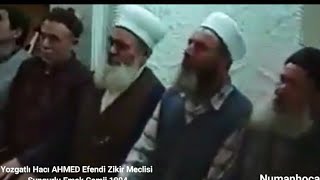 Yozgatlı Hacı Ahmed Efendinin Coşkulu Zikir Meclisi Sungurlu