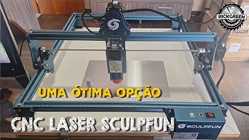 CNC Laser SCULPFUN S9 - Uma Ótima Opção Custo x Benefício (Operação e Testes)