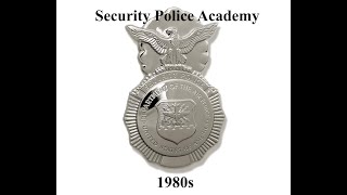 U.S. Air Force Security Police Academy (1980s)