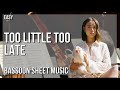 Bassoon Sheet Music: How to play Too Little Too Late by Laufey