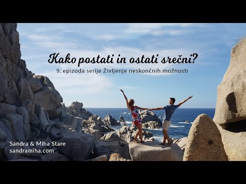 Video: Kako ostati srečen?