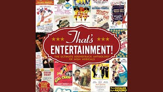 Main Title (from "That's Entertainment!") (2006 Remaster)