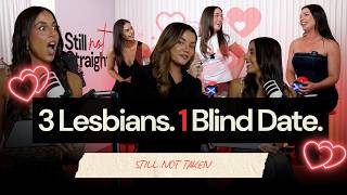 Still Not Taken: The Lesbian Blind Dating Show