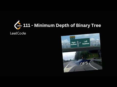 Minimum Depth of Binary Tree - Leetcode 111