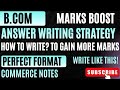 How to Attempt 5 &amp; 15 Marks Theory Questions in Exams | B.Com  | Answer Writing Strategy | ✅💯