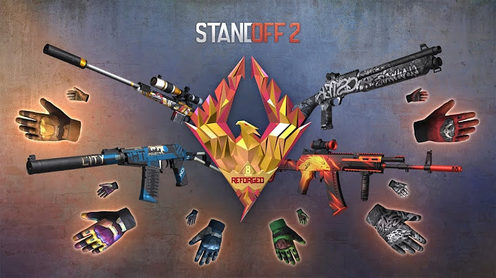 STANDOFF 2 - All Gloves Combo ( Reforged Pass ) | 0.30.0