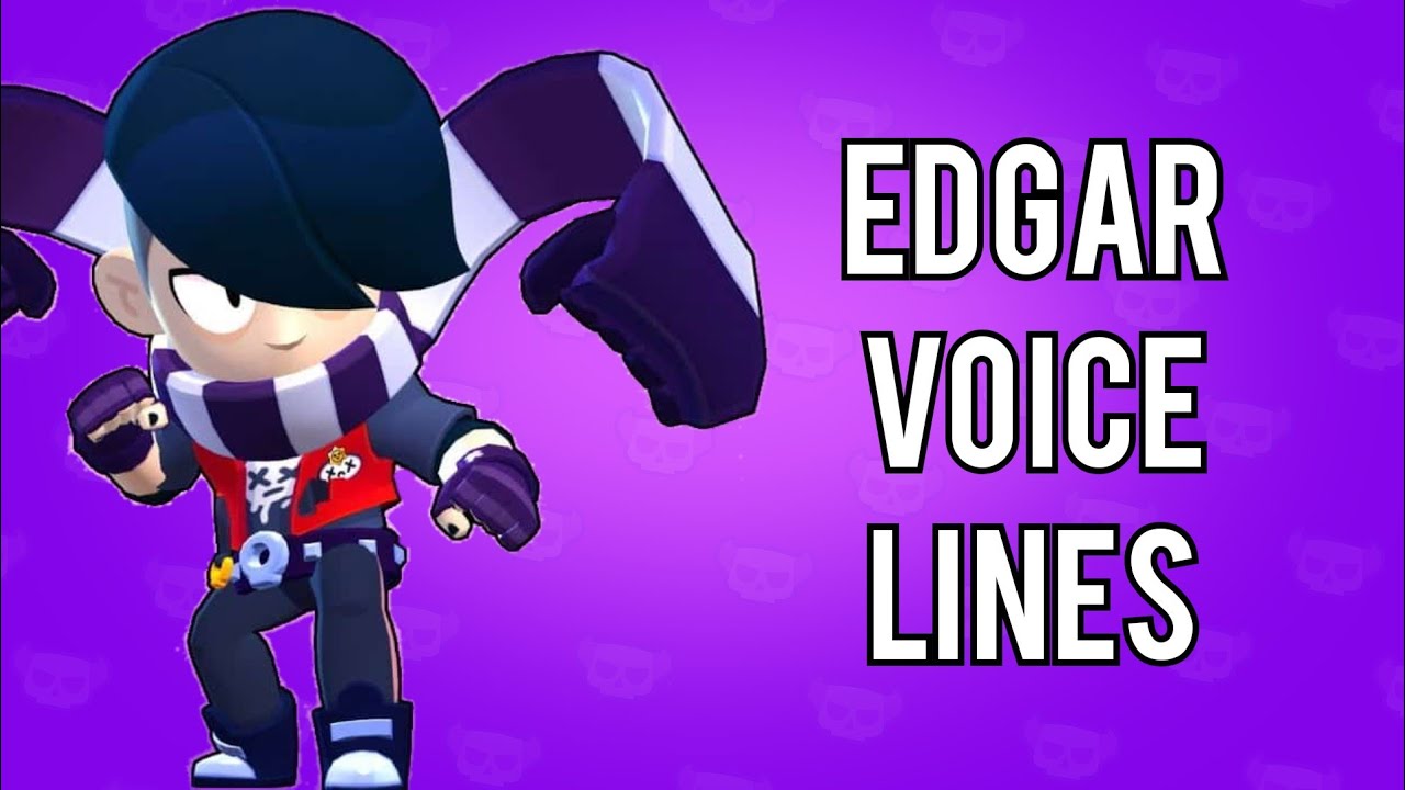 Brawl Stars Edgar Voice Lines Youtube - edgar voice lines brawl stars