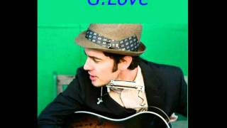 G. Love & Special Sauce - Love - on Philadelphonic chords