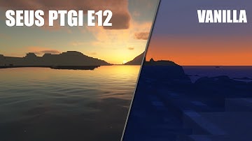 Vanilla Minecraft vs SEUS PTGI E12 Shaders