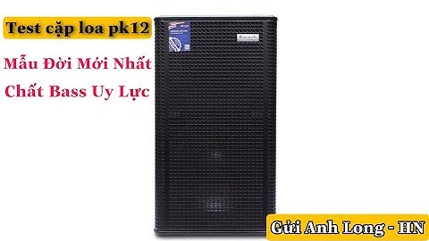 💥💥 Loa dB acoustic PK 12 Phiên Bản Nâng Cấp Mới Nhất - Chất Bass Cực Kỳ Uy Lực - Gửi Anh Long HN