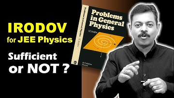 IRODOV for JEE Physics | Sufficient, Good or NOT ?
