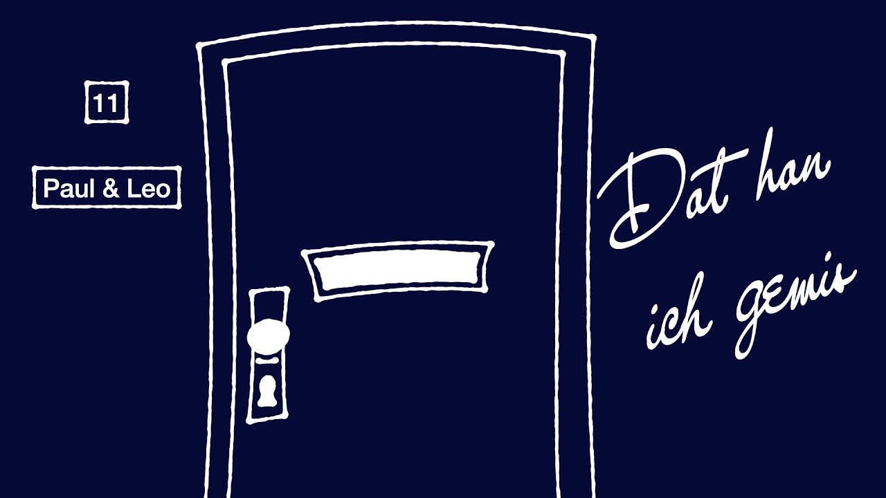 Paul & Leo - Dat han ich gemis - LVK 2022