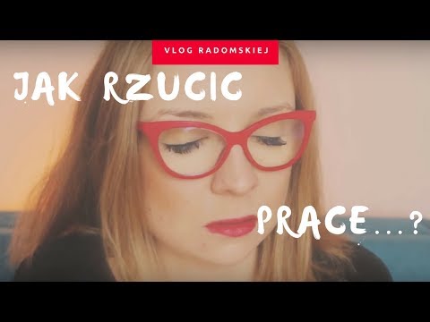 Wideo: Jak Poprawnie Rzucić Pracę