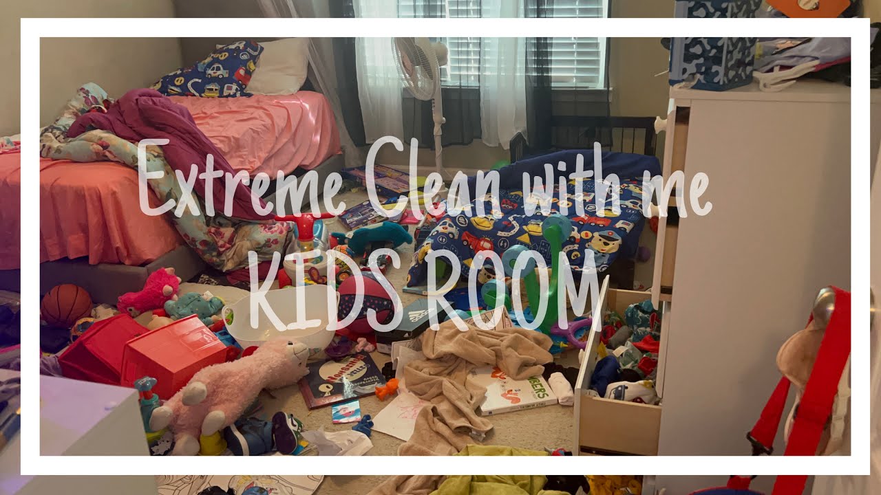 EXTREME CLEAN WITH ME | KIDS ROOM - YouTube