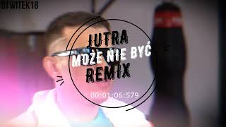 🕐🕒CYPIS-JUTRA MOŻE NIE BYĆ REMIX SPEED UP🕒🕐