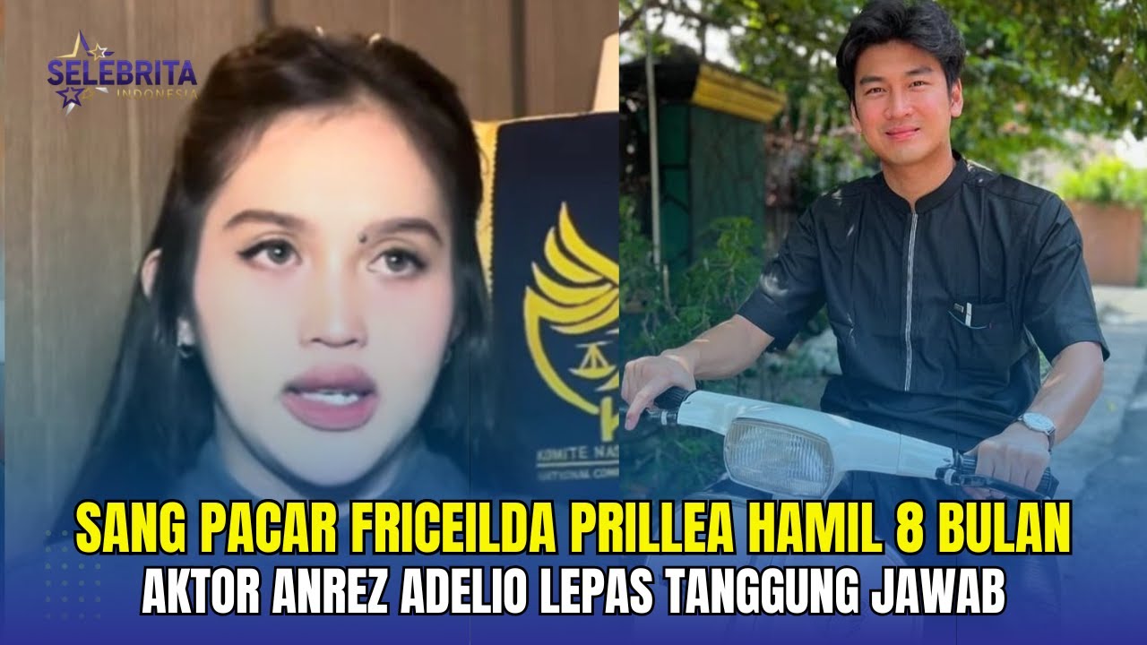 Sang Pacar Friceilda Prillea Hamil 8 Bulan, Aktor Anrez Adelio Lepas ...